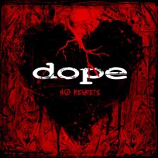 Dope - No Regrets ringtone