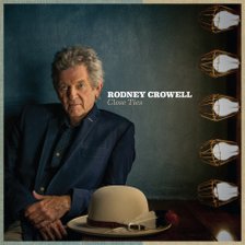 Rodney Crowell - It Ain’t Over Yet ringtone