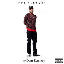 Dom Kennedy - On My Hometown / Nobody Else ringtone