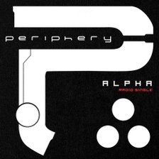Periphery - Alpha (radio single) ringtone