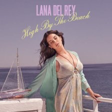 Lana Del Rey - High By the Beach ringtone