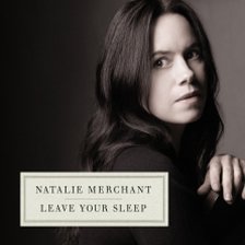 Natalie Merchant - Nursery Rhyme of Innocence and Experience ringtone