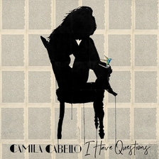 Camila Cabello - I Have Questions ringtone